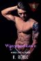 [Wayward Saints MC 01] • Wayward Love